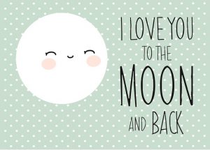 Love you to the moon and back poster mint.